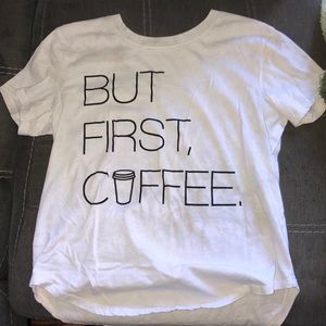 SOLD but first coffee shirt